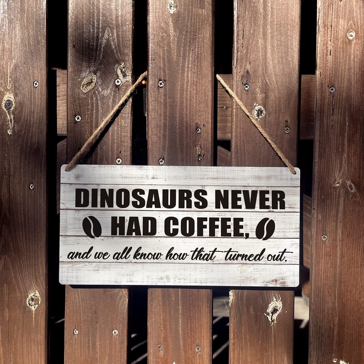 لوحة خشبية معلقة بتصميم ريفي، هدية لمحبي القهوة، عليها عبارة "Dinosaurs Never Had Coffee and We All Know How That Turned Out". ديكور منزلي/مطبخ ريفي، مقاس 30.5 × 15 سم. - صورة 4
